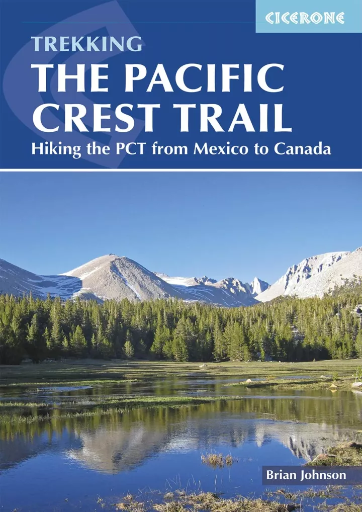 the pacific crest trail hiking the pct from