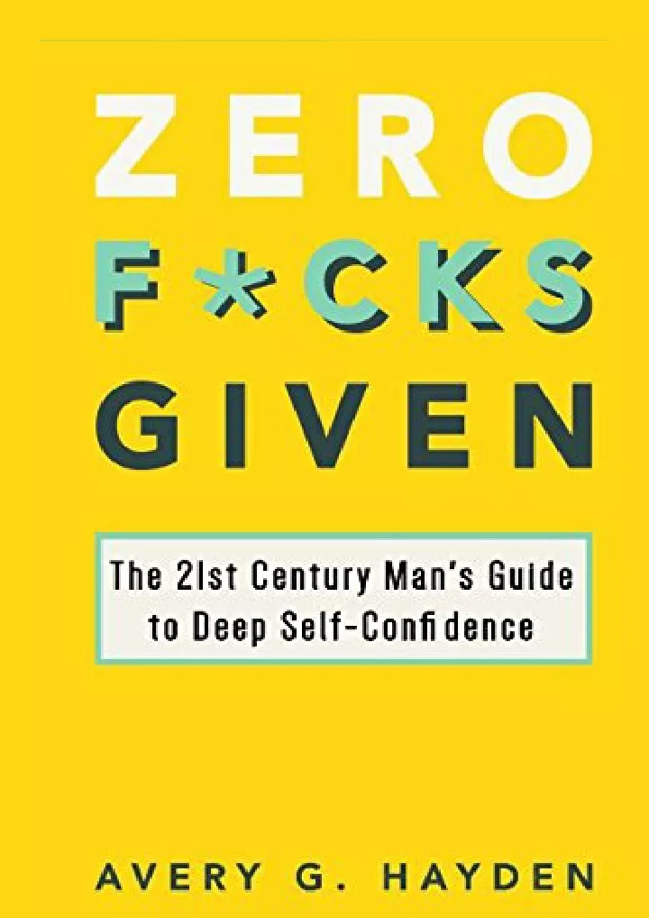 zero fucks given the 21st century man s guide