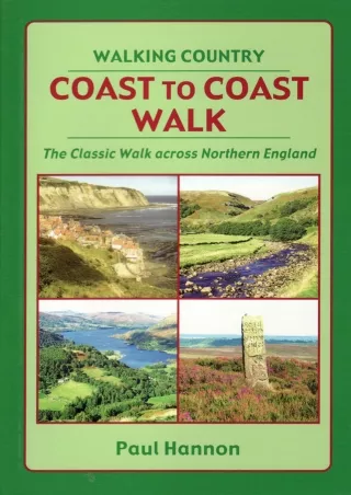 Download Book [PDF] Coast to Coast Walk: The Classic Walk Across Northern Englan