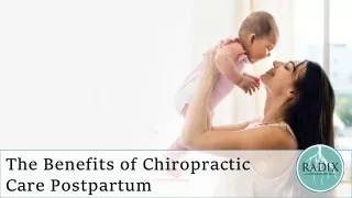Optimizing Postpartum Wellness: The Benefits of Chiropractic Care