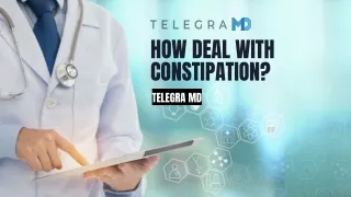 Best Treatment for Constipation at Telegra MD