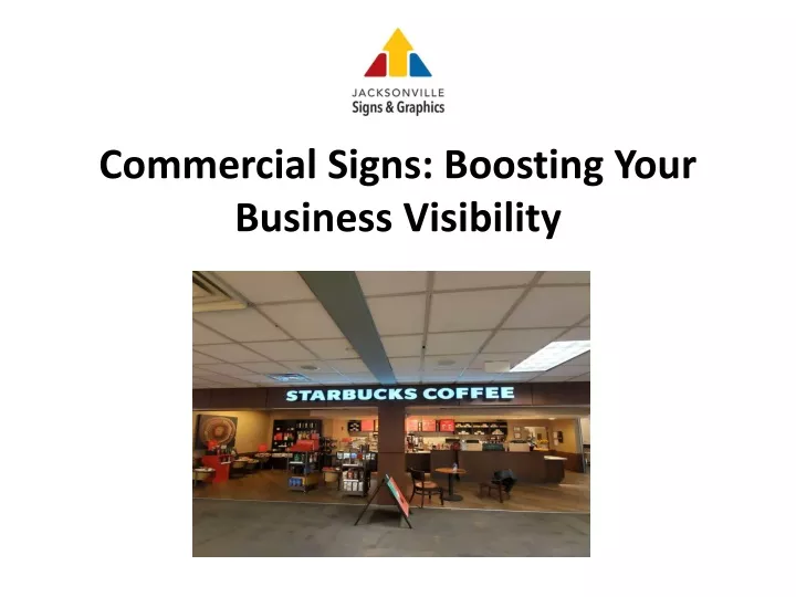 commercial signs boosting your business visibility