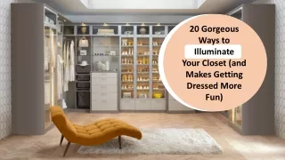 20 gorgeous ways to illuminate your closet