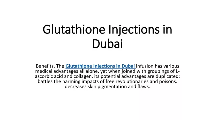 glutathione injections in dubai