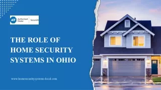 The Role of Home Security Systems in Ohio