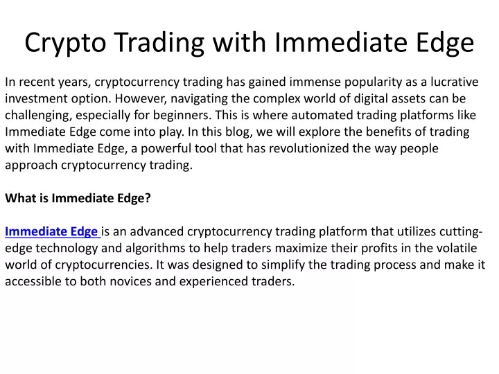 crypto trading with immediate edge