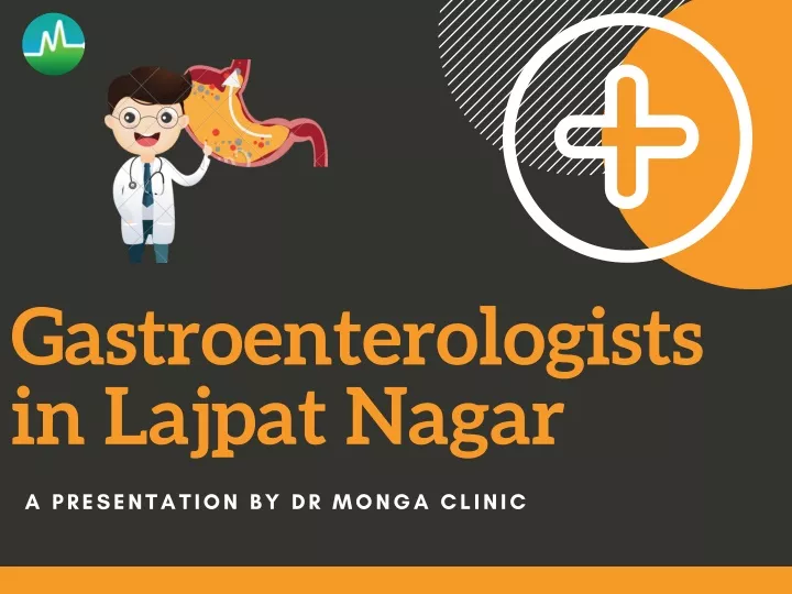 gastroenterologists in lajpat nagar
