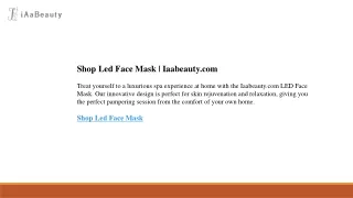 Shop Led Face Mask  Iaabeauty.com