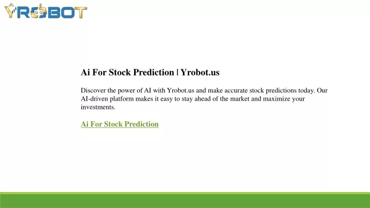 ai for stock prediction yrobot us discover