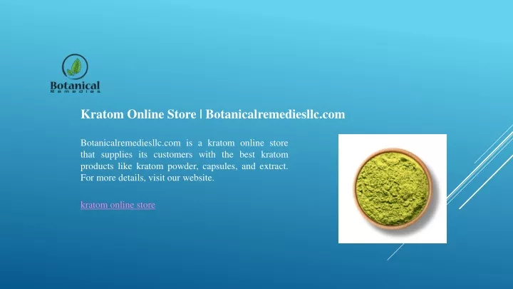 kratom online store botanicalremediesllc com