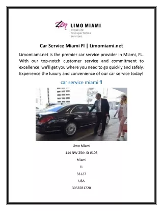 car service miami fl limomiami net