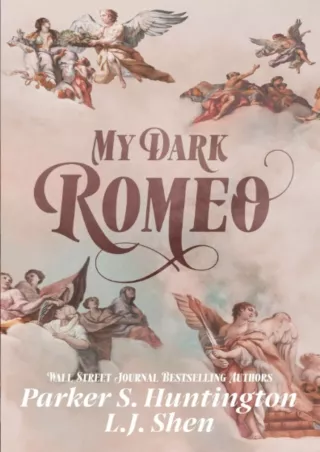 Pdf Ebook My Dark Romeo: An Enemies-to-Lovers Romance (Dark Prince Road)