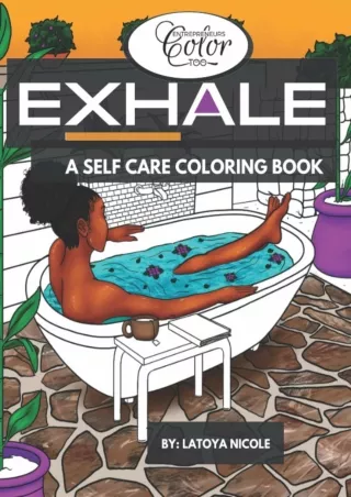 [Ebook] Exhale: A Self Care Coloring Book | Celebrating Black Women, Brown Women and