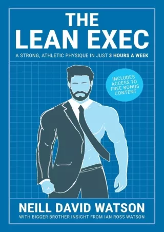 Read online  The Lean Exec: A Strong, Athletic Physique in Just 3 Hours A Week