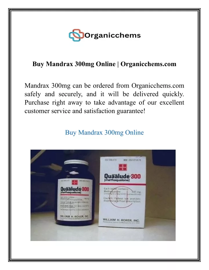 buy mandrax 300mg online organicchems com