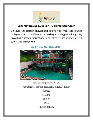 Soft Playground Supplier  Oplaysolution.com
