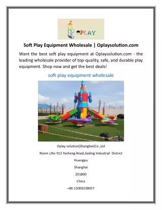 Soft Play Equipment Wholesale  Oplaysolution.com