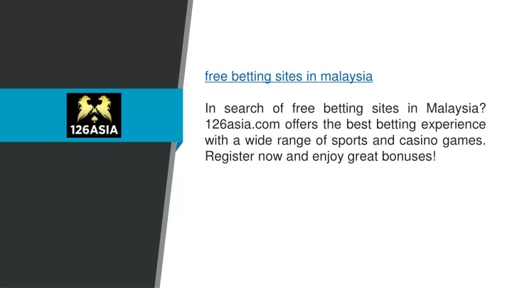 free betting sites in malaysia in search of free