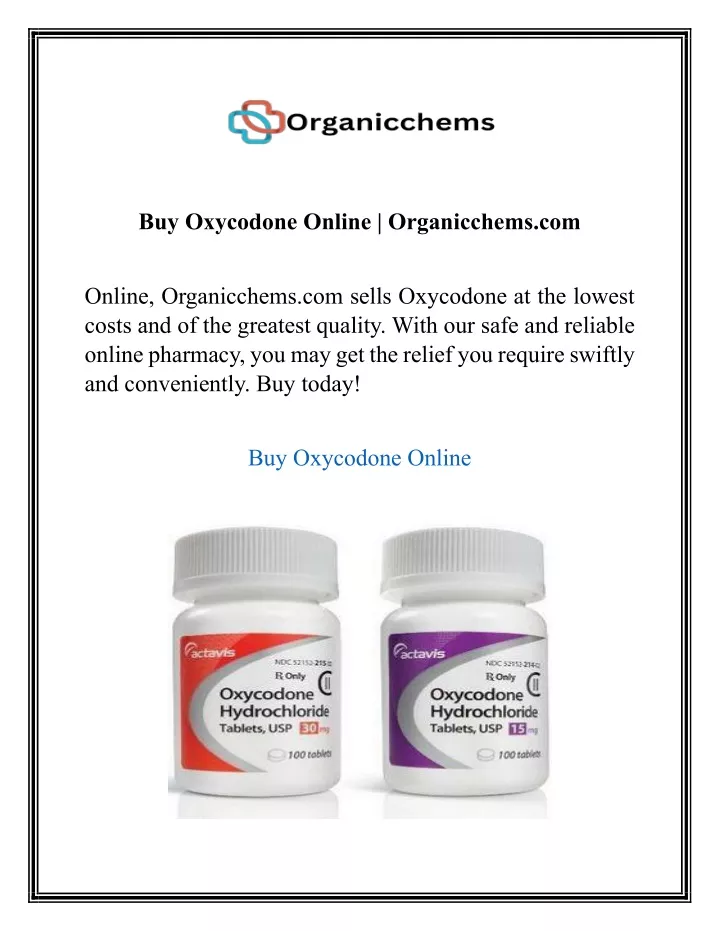 buy oxycodone online organicchems com