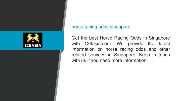 horse racing odds singapore get the best horse