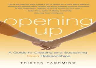 EBOOK READ Opening Up: A Guide to Creating and Sustaining Open Relationships