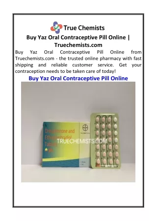 Buy Yaz Oral Contraceptive Pill Online  Truechemists.com