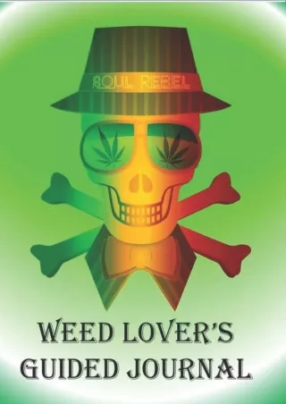 Read online  Weed Lover's Guided Journal: A Pot Planner for Growing, Reviewing and Enjoying