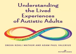 EBOOK READ Understanding the Lived Experiences of Autistic Adults (Disability St