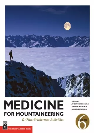 Download [PDF] Medicine for Mountaineering   Other Wilderness Activities