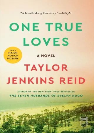 Read PDF  One True Loves: A Novel