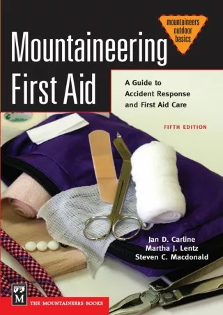 [Ebook] Mountaineering First Aid: A Guide to Accident Response and First Aid Care