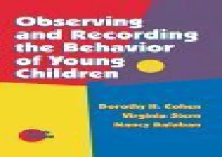 PDF DOWNLOAD Observing and Recording the Behavior of Young Children