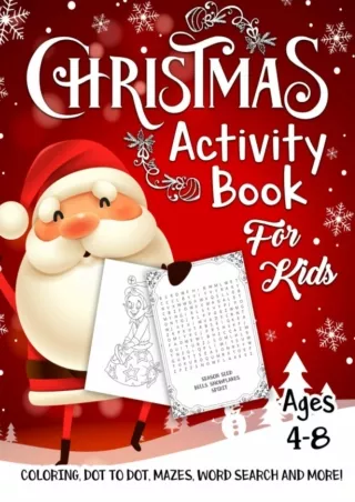 Read PDF  Christmas Activity Book for Kids Ages 4-8: A Fun Kid Workbook Game For
