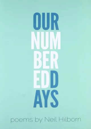 Read Book Our Numbered Days (Button Poetry)