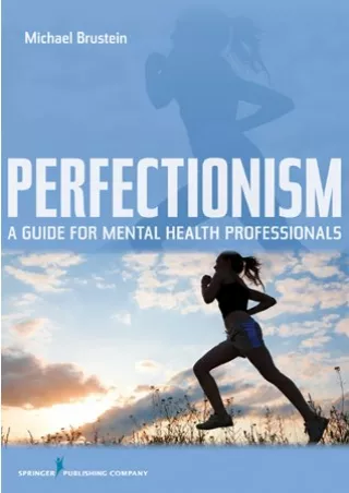 Read online  Perfectionism: A Guide for Mental Health Professionals