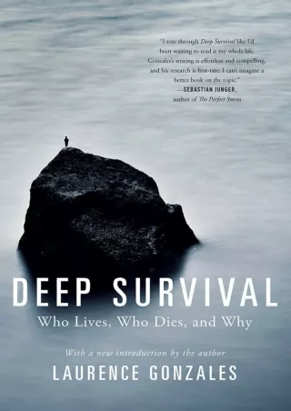 Read ebook [PDF] Deep Survival: Who Lives, Who Dies, and Why