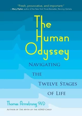 [Ebook] The Human Odyssey: Navigating the Twelve Stages of Life