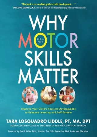 Pdf Ebook Why Motor Skills Matter: Improve Your Child's Physical Development to Enhance