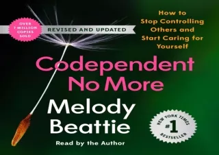 DOWNLOAD Codependent No More: How to Stop Controlling Others and Start Caring fo