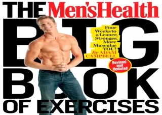 EBOOK READ The Men's Health Big Book of Exercises: Four Weeks to a Leaner, Stron