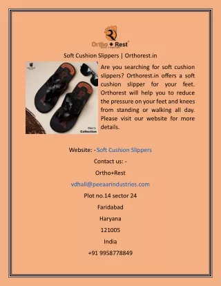 Soft Cushion Slippers  Orthorest.in