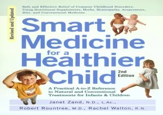 DOWNLOAD Smart Medicine for a Healthier Child