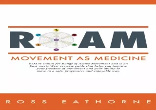 DOWNLOAD Roam: Movement as medicine