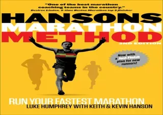 PDF DOWNLOAD Hansons Marathon Method: Run Your Fastest Marathon the Hansons Way