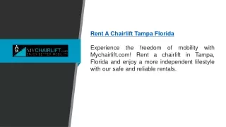 Rent A Chairlift Tampa Florida | Mychairlift.com