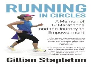 DOWNLOAD Running in Circles: A Memoir of 12 Marathons and the Journey to Empower