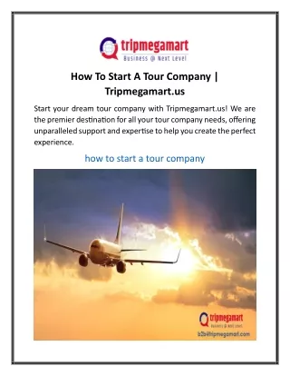 how to start a tour company tripmegamart us