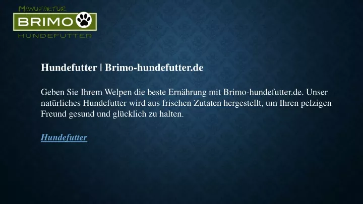 hundefutter brimo hundefutter de geben sie ihrem