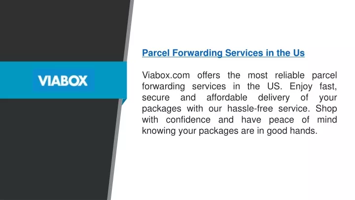 parcel forwarding services in the us viabox
