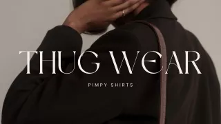 Thug Wear